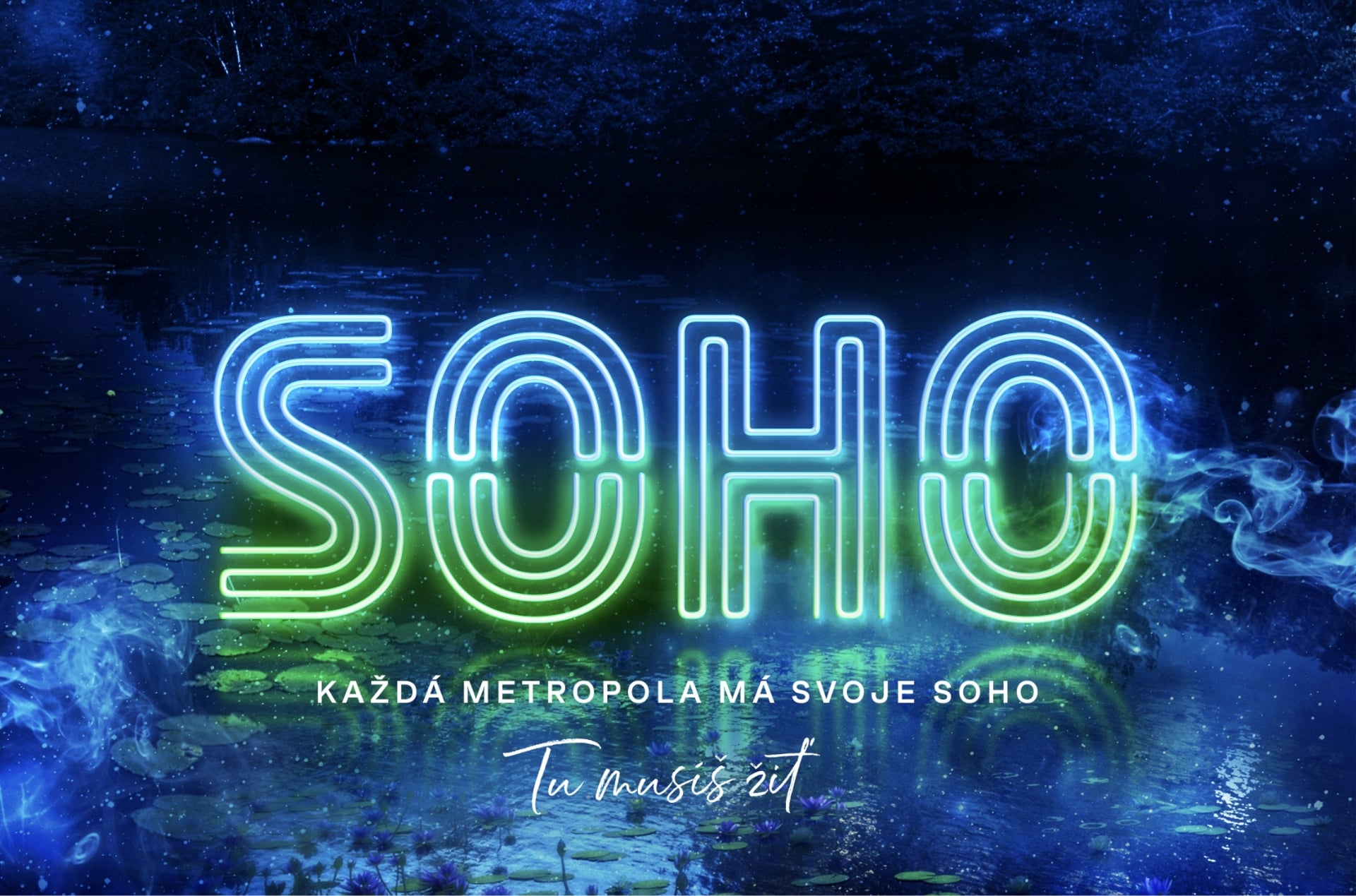 Každá metropola má svoje SOHO